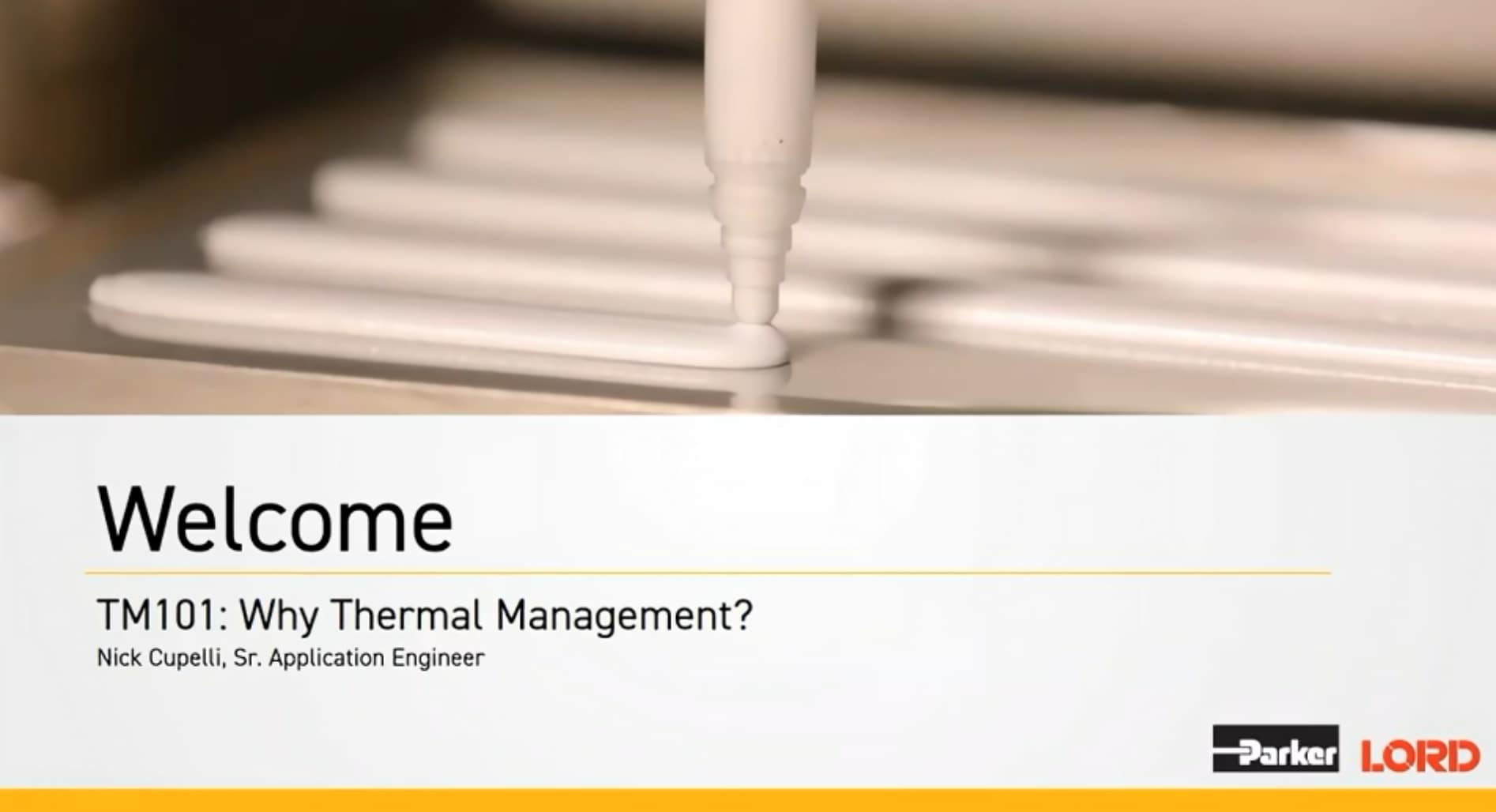 Thermal Management Virtual Academy Assembly & Protection Solutions Division Parker US